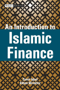An Introduction to Islamic Finance: Theory and Practice