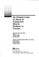 An Introduction to Issues in Community Health Nursing in Canada