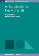 An Introduction to Liquid Crystals