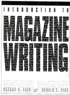 An Introduction to Magazine Writing - Fink, Conrad C, and Fink, Donald E