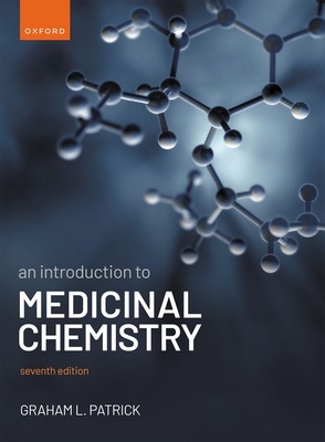 An Introduction to Medicinal Chemistry - Patrick, Graham L.