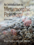 An Introduction to Metamorphic Petrology