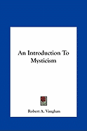 An Introduction To Mysticism