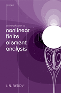 An Introduction to Nonlinear Finite Element Analysis