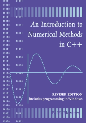 An Introduction to Numerical Methods in C++ - Flowers, B H