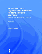 An Introduction to Organisational Behaviour for Managers and Engineers: A Group and Multicultural Approach