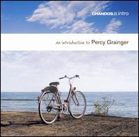 An Introduction to Percy Grainger - Andrew Watkinson (violin); David Archer (trumpet); Penelope Thwaites (piano); Stephen Varcoe (baritone);...