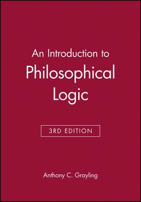 An Introduction to Philosophical Logic - Grayling, Anthony C