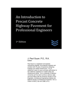 An Introduction to Precast Concrete Highway Pavement for Professional Engineers