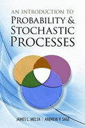 An Introduction to Probability & Stochastic Processes