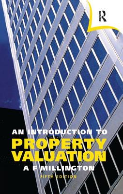 An Introduction to Property Valuation - Millington, Alan