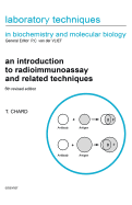 An Introduction to Radioimmunoassay and Related Techniques: Volume 6