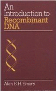 An Introduction to Recombinant DNA