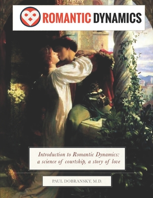 An Introduction to Romantic Dynamics - Dobransky, Paul