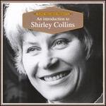 An Introduction to Shirley Collins