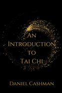 An Introduction to Tai Chi