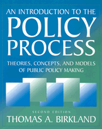 An Introduction to the Policy Process: Theories, Concepts and Models of Public Policy Making