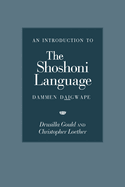 An Introduction to the Shoshoni Language