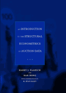 An Introduction to the Structural Econometrics of Auction Data