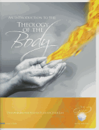 An Introduction to the Theology of the Body: Discovering the Master Plan for Your Life