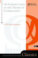 An Introduction To The Theory Of Superfluidity