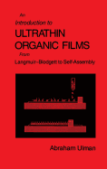 An Introduction to Ultrathin Organic Films: From Langmuir--Blodgett to Self--Assembly