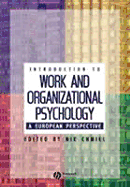 An Introduction to Work and Organizational Psychology: A European Perspective