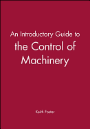 An introductory guide to the control of machinery