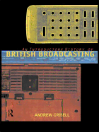 An Introductory History of British Broadcasting