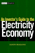 An Investor's Guide to the Electricity Economy