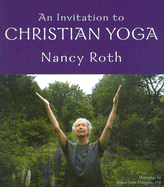 An Invitation to Christian Yoga