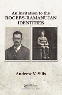 An Invitation to the Rogers-Ramanujan Identities