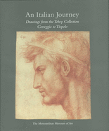 An Italian Journey: Drawings from the Tobey Collection: Correggio to Tiepolo