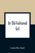 An Old-Fashioned Girl