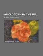 An Old Town by the Sea