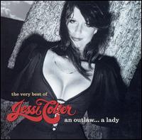 An Outlaw...A Lady: The Very Best of Jessi Colter - Jessi Colter