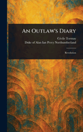 An Outlaw's Diary