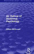 An outline of abnormal psychology