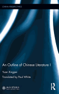 An Outline of Chinese Literature I