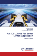 An SOI LDMOS For Better Switch Application