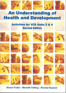An Understanding of Health and Development VCE Units 3 and 4