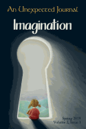 An Unexpected Journal: Imagination: Exploring the Power and Impact of Imagination and Stories