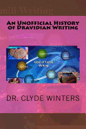 An Unofficial History of Dravidian Writing