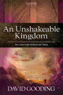 An Unshakeable Kingdom