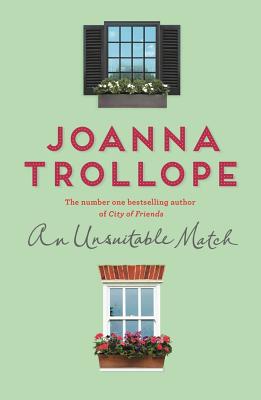 An Unsuitable Match - Trollope, Joanna