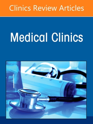 An Update in Ent for Internists, an Issue of Medical Clinics of North America: Volume 105-5 - Thaler, Erica R, MD (Editor), and Brant, Jason A, MD (Editor), and Rajasekaran, Karthik, MD, Facs (Editor)