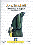 Ana, Verdad? (Ana, Right?): Derecho a Un Nombre- 3 - Hinojosa, Francisco