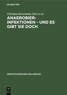 Anaerobier-Infektionen - Und Es Gibt Sie Doch