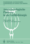 Anaesthesiologische Probleme in Der Gef??chirurgie: 2. Rheingau-Workshop