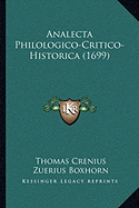 Analecta Philologico-Critico-Historica (1699)